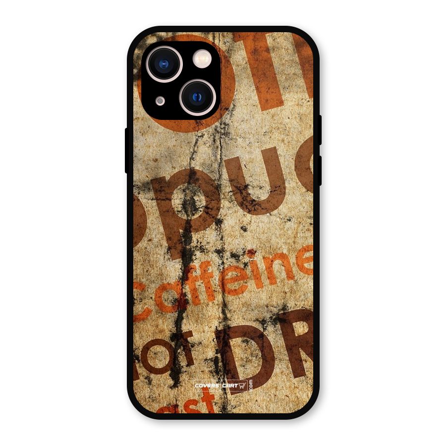 Coffee Caffeine Metal Back Case for iPhone 13