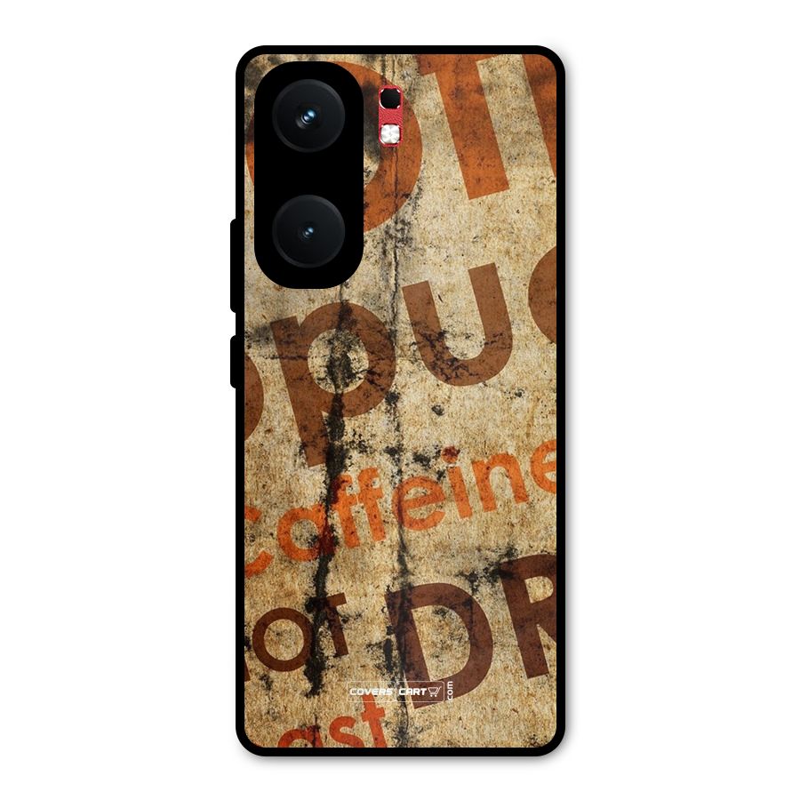 Coffee Caffeine Metal Back Case for iQOO Neo 9 Pro