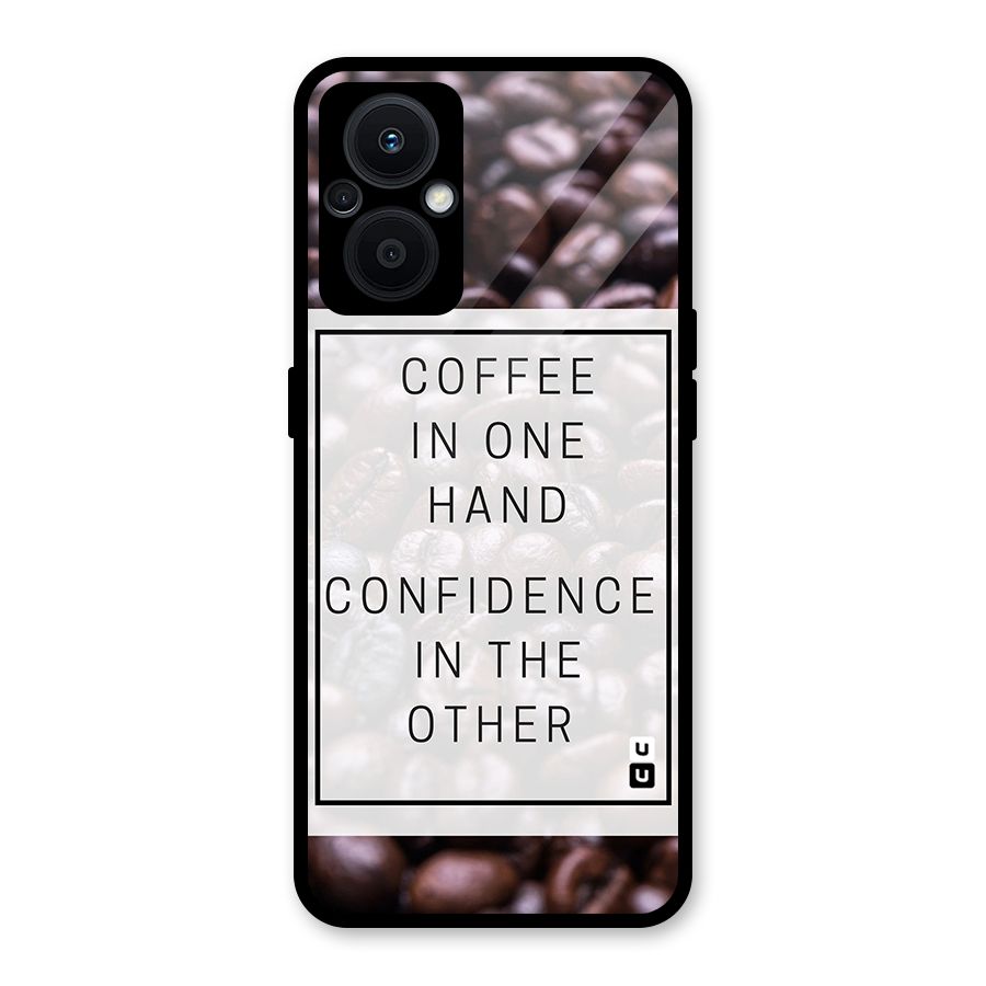 Coffee Confidence Quote Glass Back Case for Oppo F21s Pro 5G