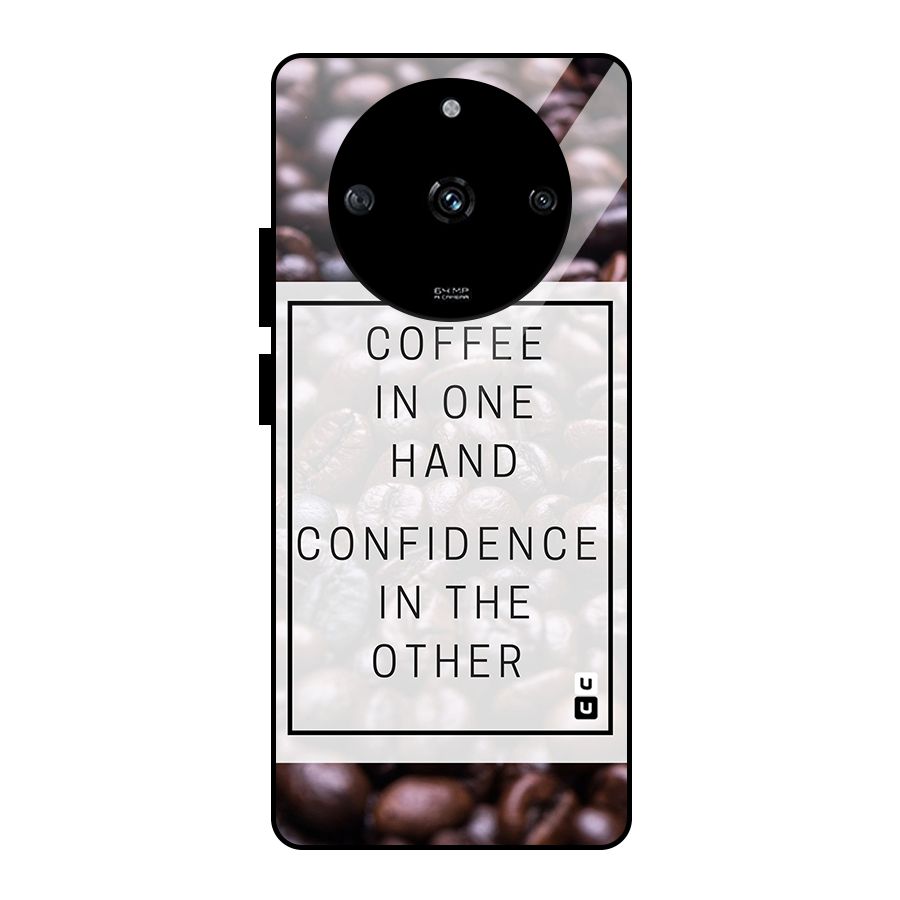 Coffee Confidence Quote Glass Back Case for Realme Narzo 60 5G