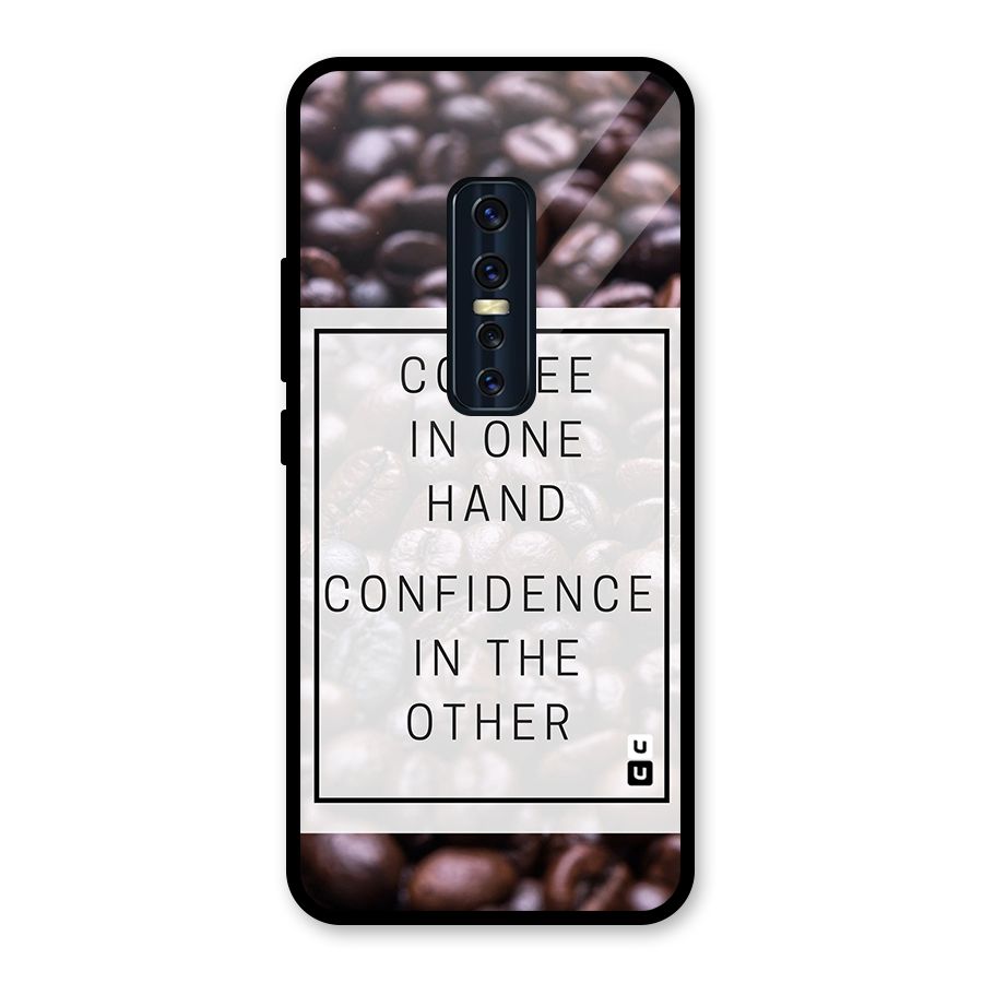 Coffee Confidence Quote Glass Back Case for Vivo V17 Pro