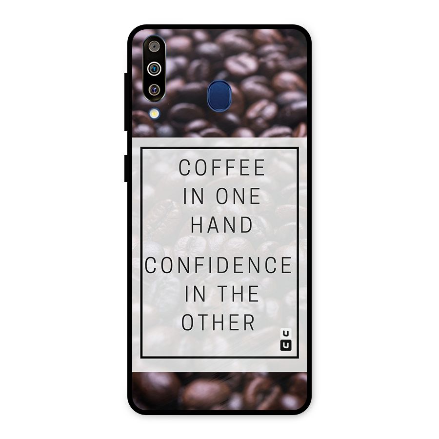 Coffee Confidence Quote Metal Back Case for Galaxy M30