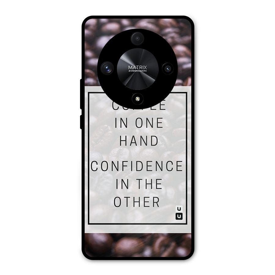 Coffee Confidence Quote Metal Back Case for Honor X9b