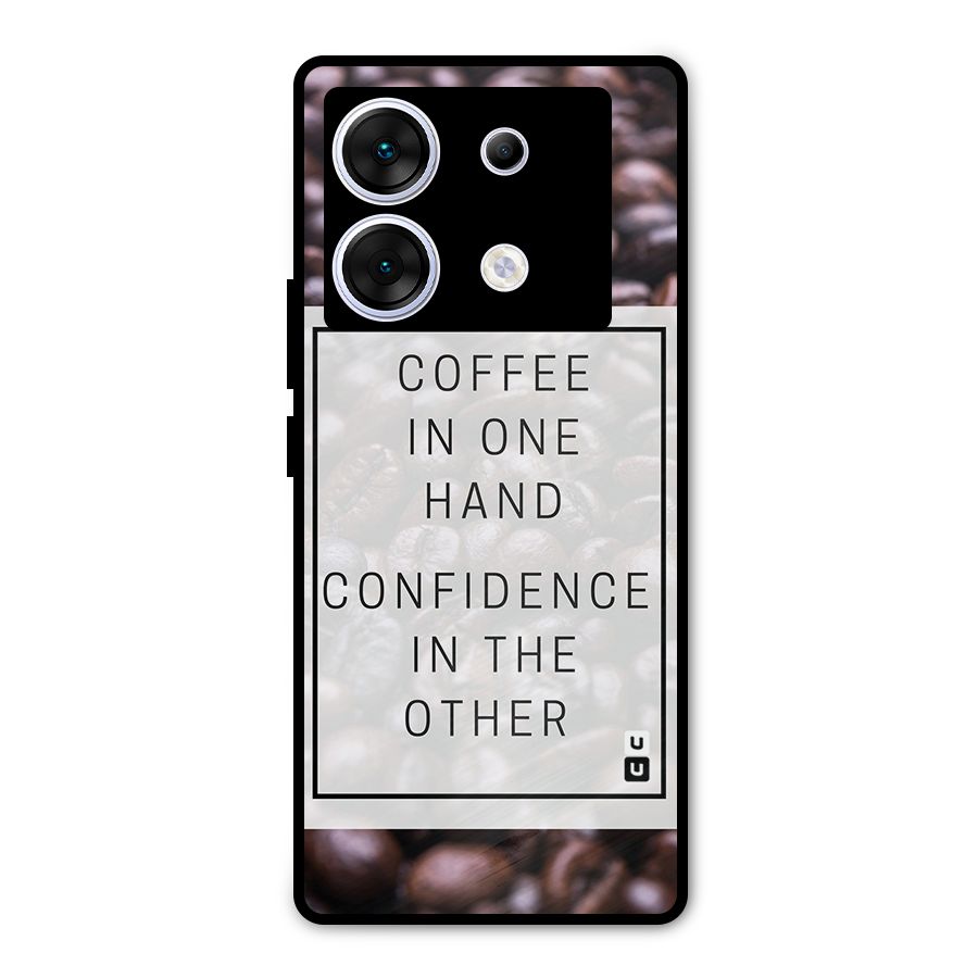 Coffee Confidence Quote Metal Back Case for Infinix Zero 30 5G