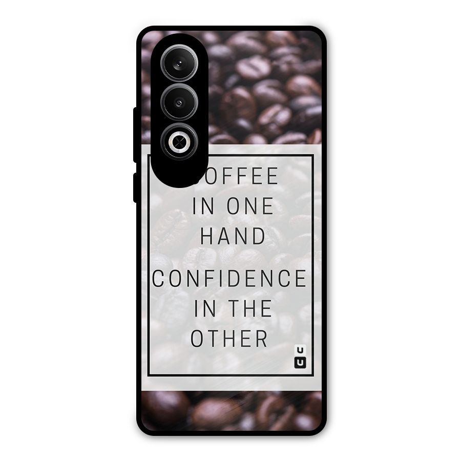 Coffee Confidence Quote Metal Back Case for OnePlus Nord CE4