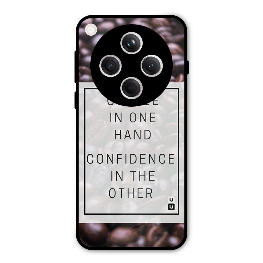 Coffee Confidence Quote Metal Back Case for Oppo Find X8
