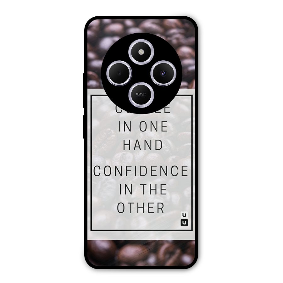 Coffee Confidence Quote Metal Back Case for Poco C75 5G