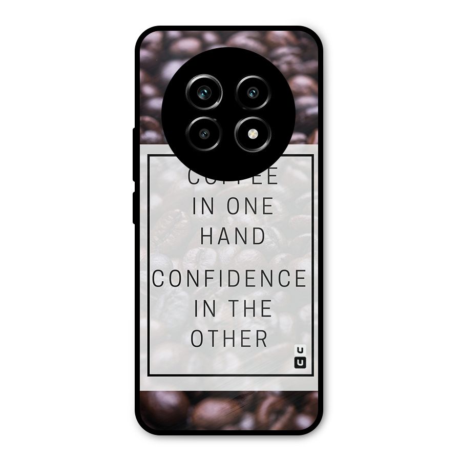 Coffee Confidence Quote Metal Back Case for Realme 14 Pro Lite