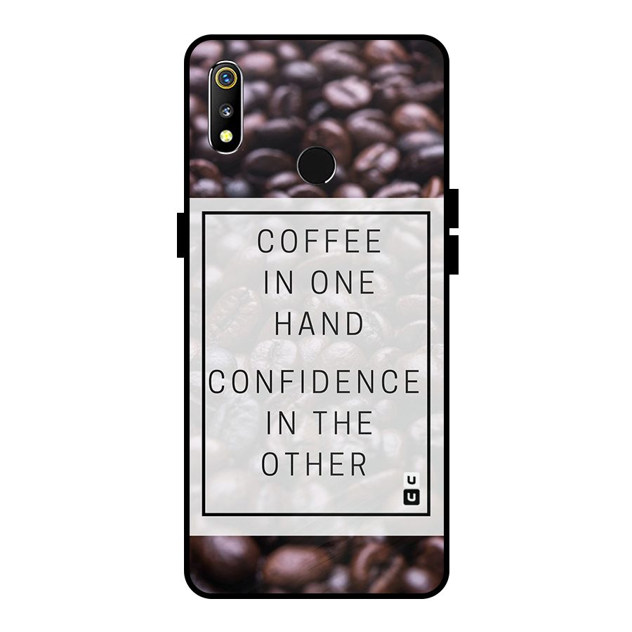 Coffee Confidence Quote Metal Back Case for Realme 3i