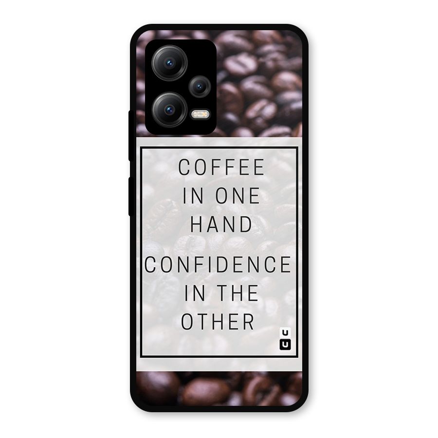 Coffee Confidence Quote Metal Back Case for Redmi Note 12 5G