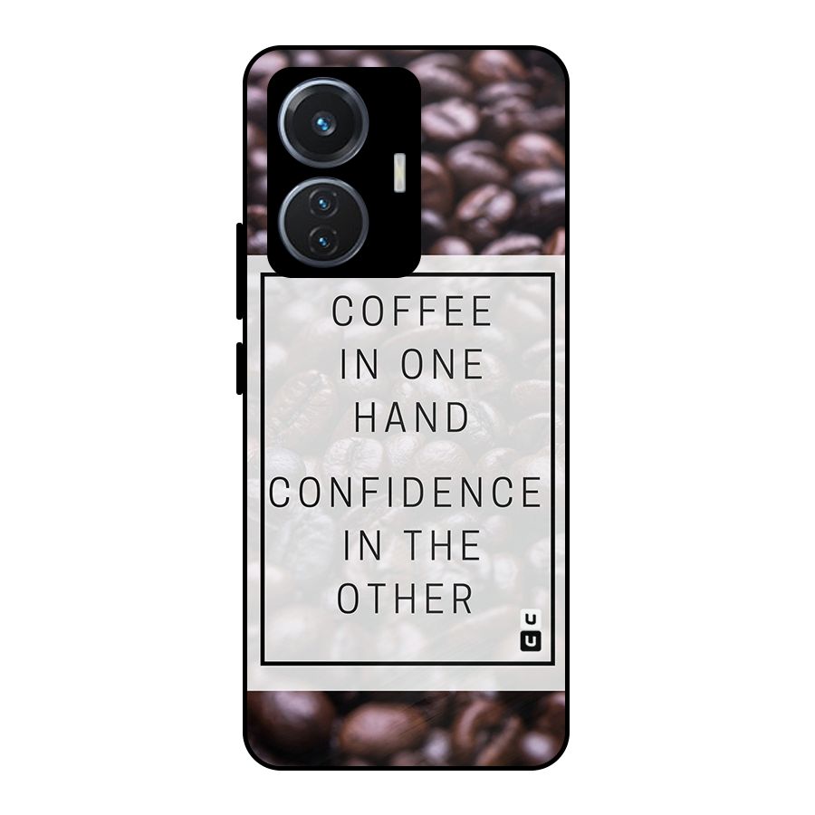 Coffee Confidence Quote Metal Back Case for Vivo T1 44W