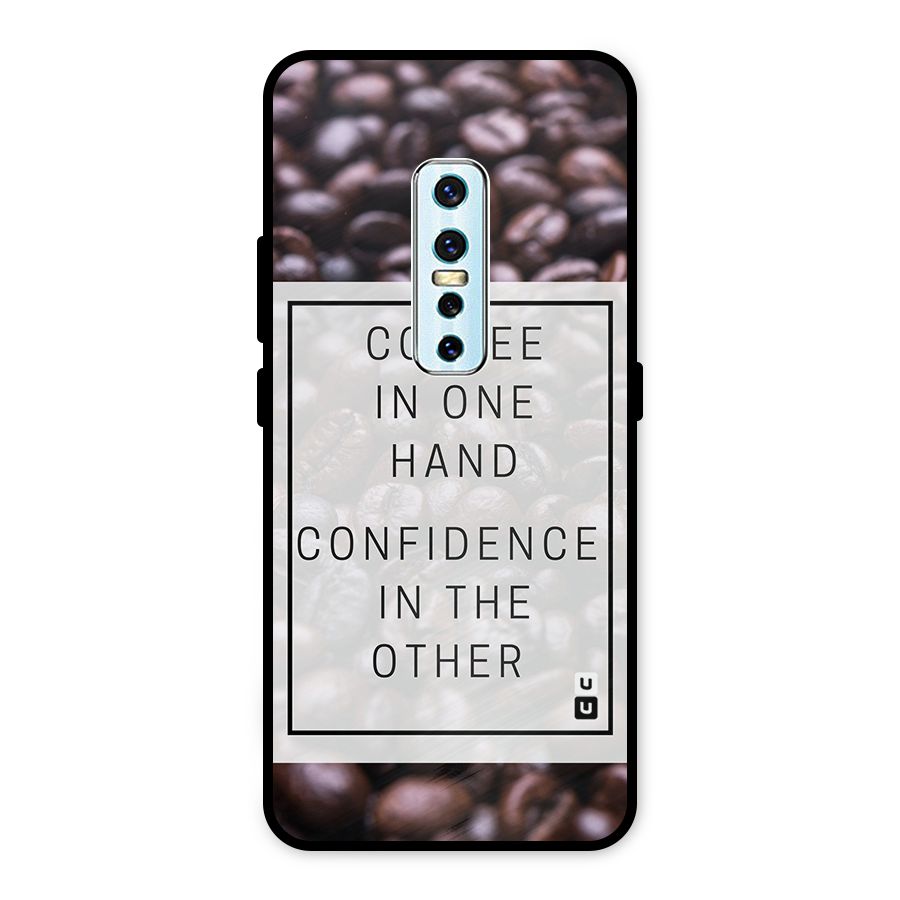 Coffee Confidence Quote Metal Back Case for Vivo V17 Pro
