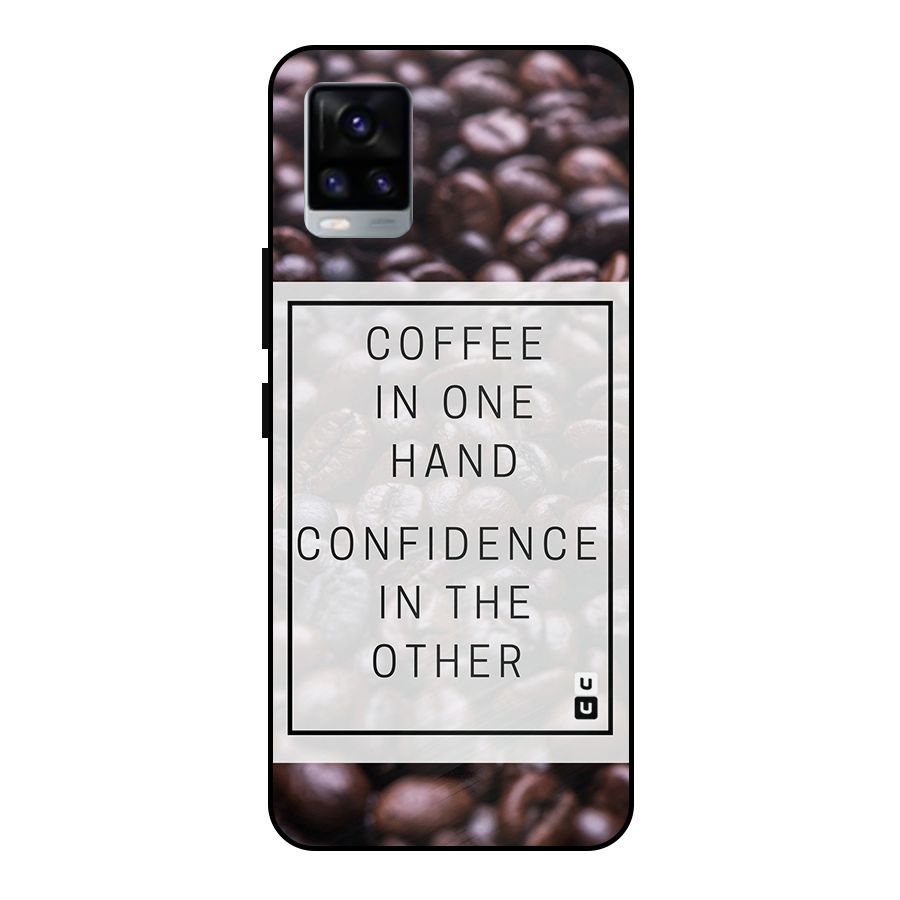 Coffee Confidence Quote Metal Back Case for Vivo V20 2021