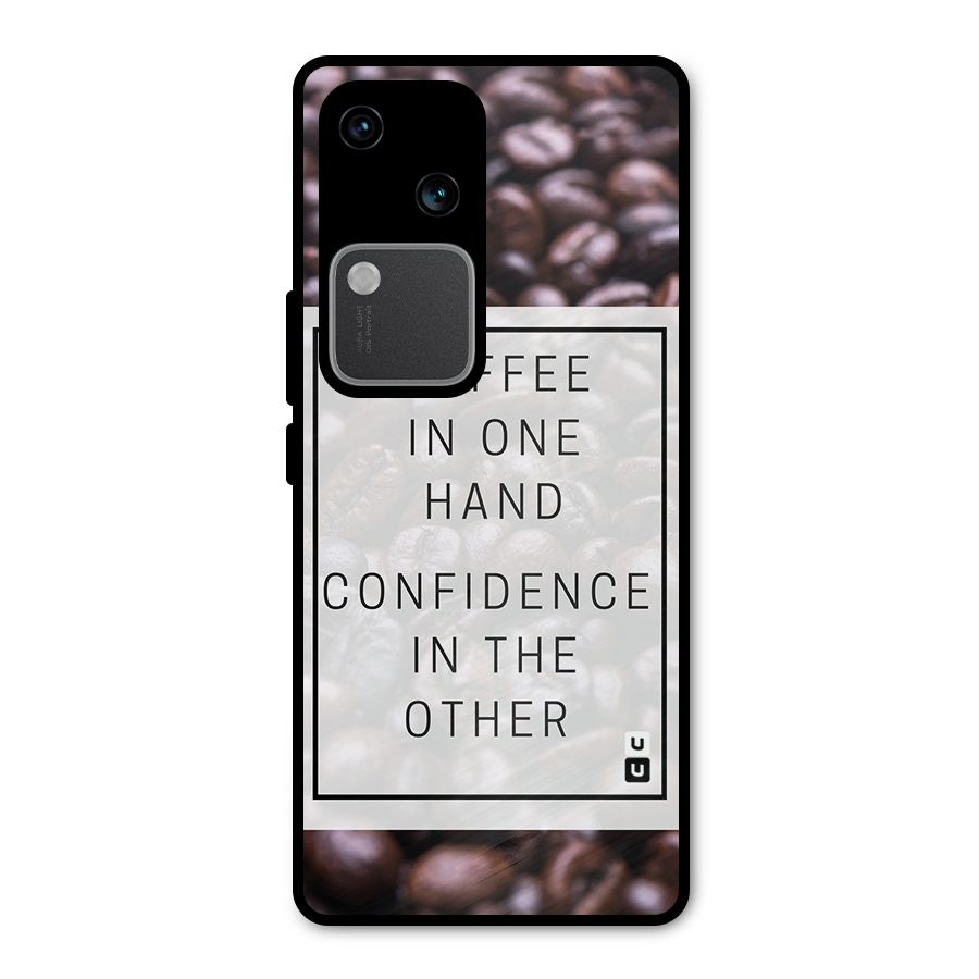 Coffee Confidence Quote Metal Back Case for Vivo V30