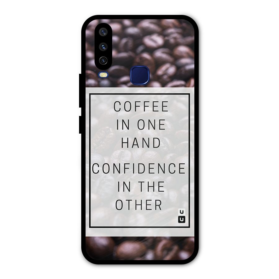 Coffee Confidence Quote Metal Back Case for Vivo Y12