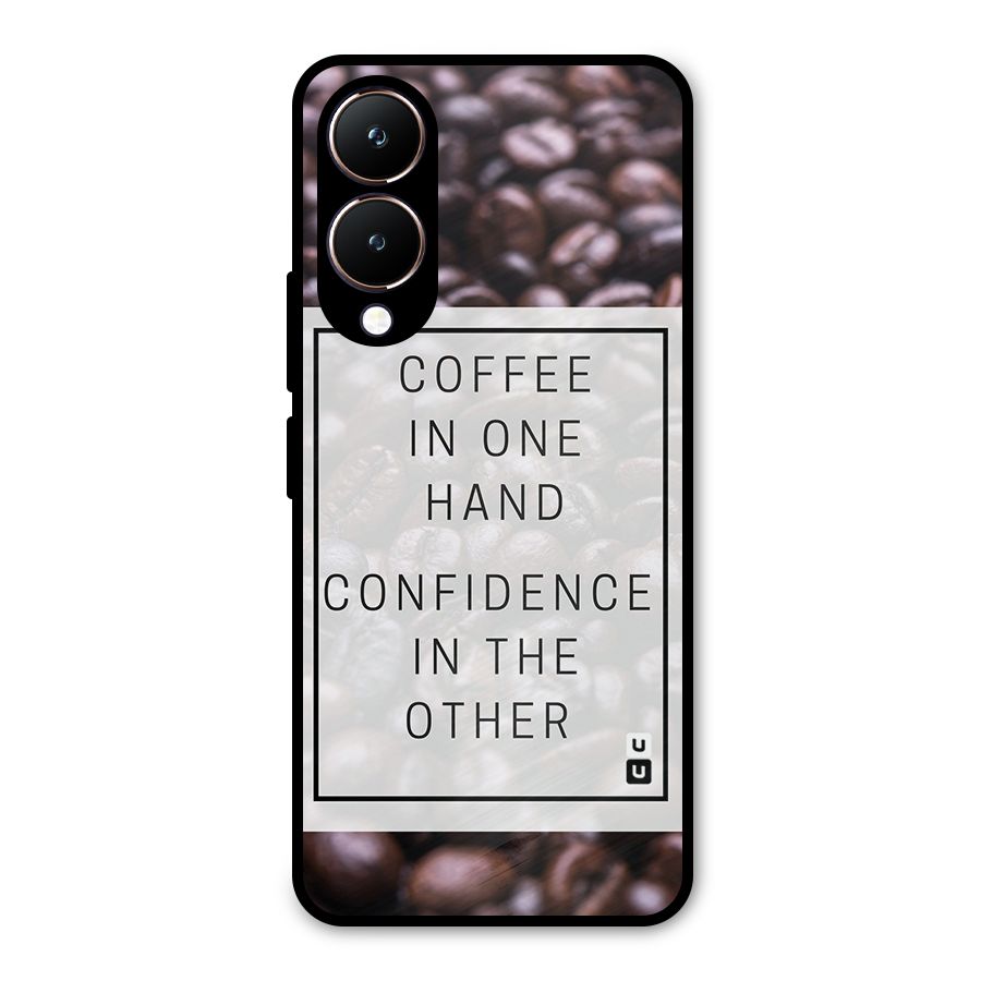 Coffee Confidence Quote Metal Back Case for Vivo Y28