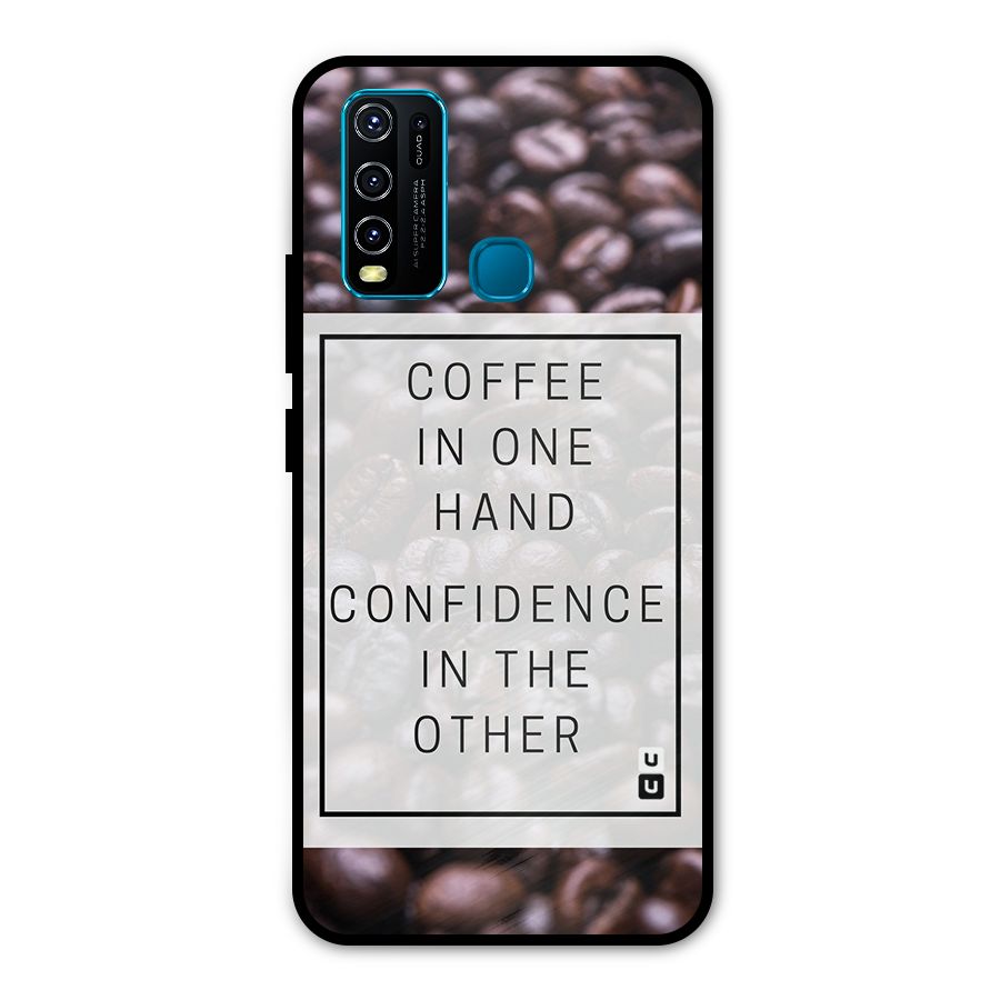 Coffee Confidence Quote Metal Back Case for Vivo Y50