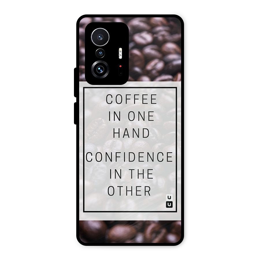 Coffee Confidence Quote Metal Back Case for Xiaomi 11T Pro