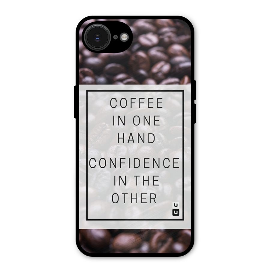 Coffee Confidence Quote Metal Back Case for iPhone 16e