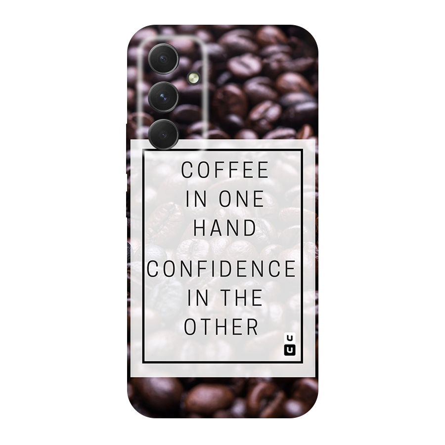 Coffee Confidence Quote Original Polycarbonate Back Case for Galaxy A54