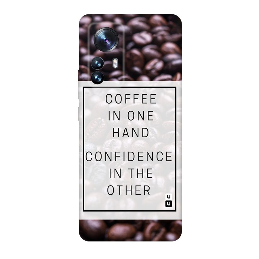 Coffee Confidence Quote Original Polycarbonate Back Case for Xiaomi 12 Pro