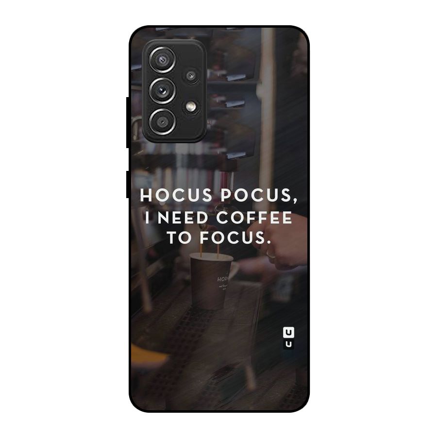 Coffee Focus Metal Back Case for Galaxy A52