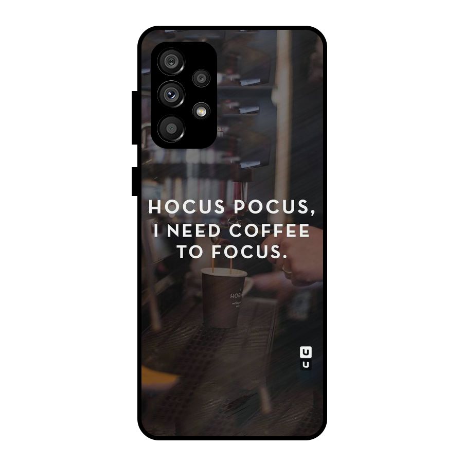 Coffee Focus Metal Back Case for Galaxy A73 5G