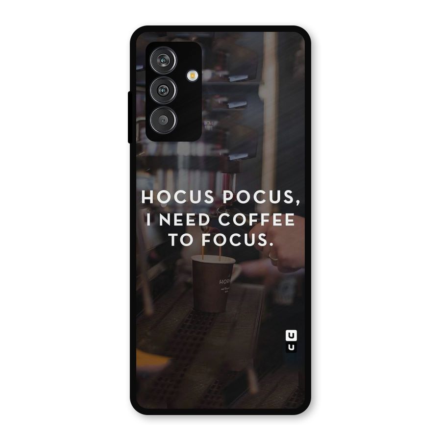 Coffee Focus Metal Back Case for Galaxy F13