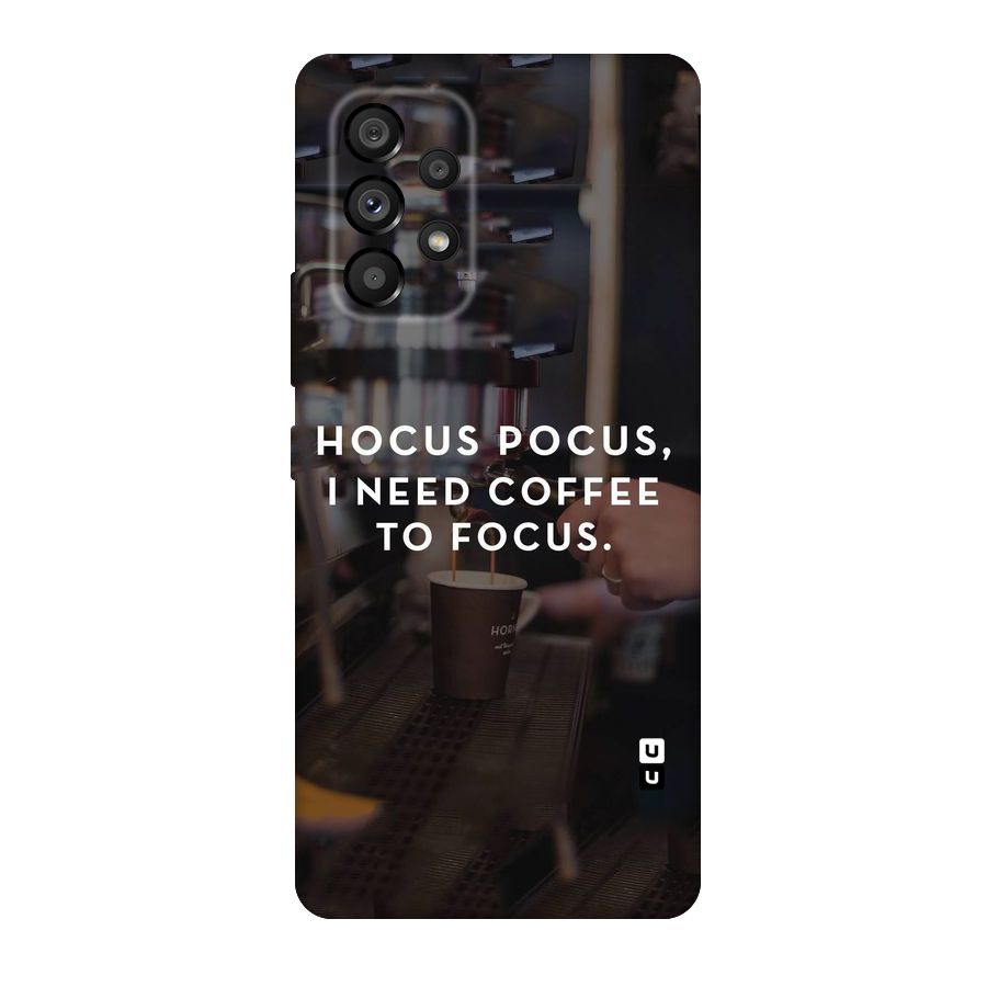 Coffee Focus Original Polycarbonate Back Case for Galaxy A53 5G