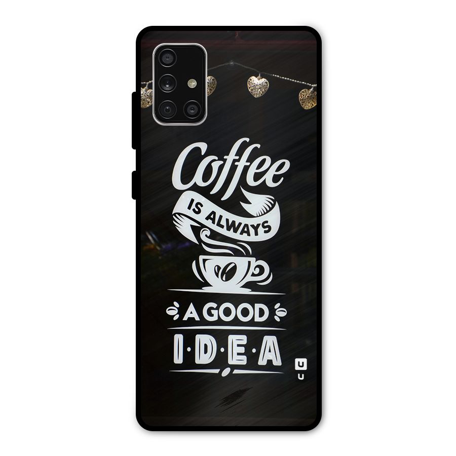 Coffee Idea Metal Back Case for Galaxy A71