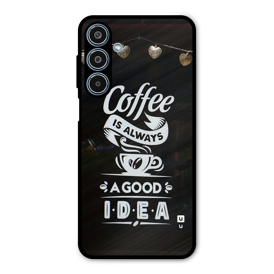 Coffee Idea Metal Back Case for Galaxy M35