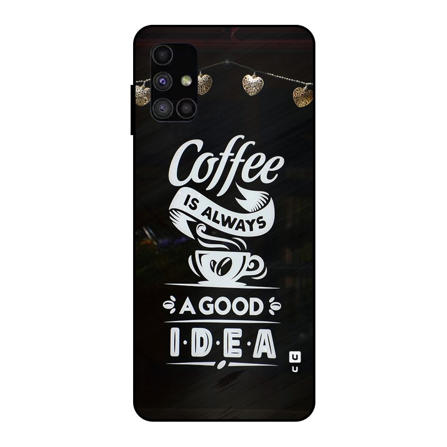 Coffee Idea Metal Back Case for Galaxy M51