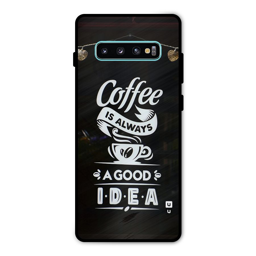 Coffee Idea Metal Back Case for Galaxy S10 Plus
