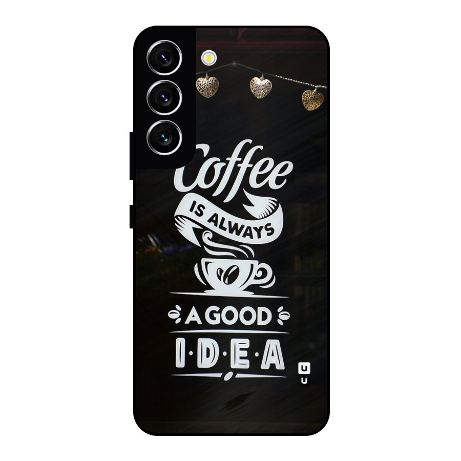 Coffee Idea Metal Back Case for Galaxy S22 5G
