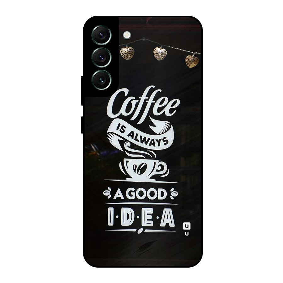 Coffee Idea Metal Back Case for Galaxy S22 Plus 5G