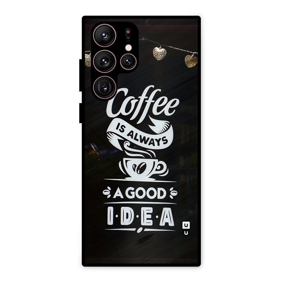 Coffee Idea Metal Back Case for Galaxy S22 Ultra 5G