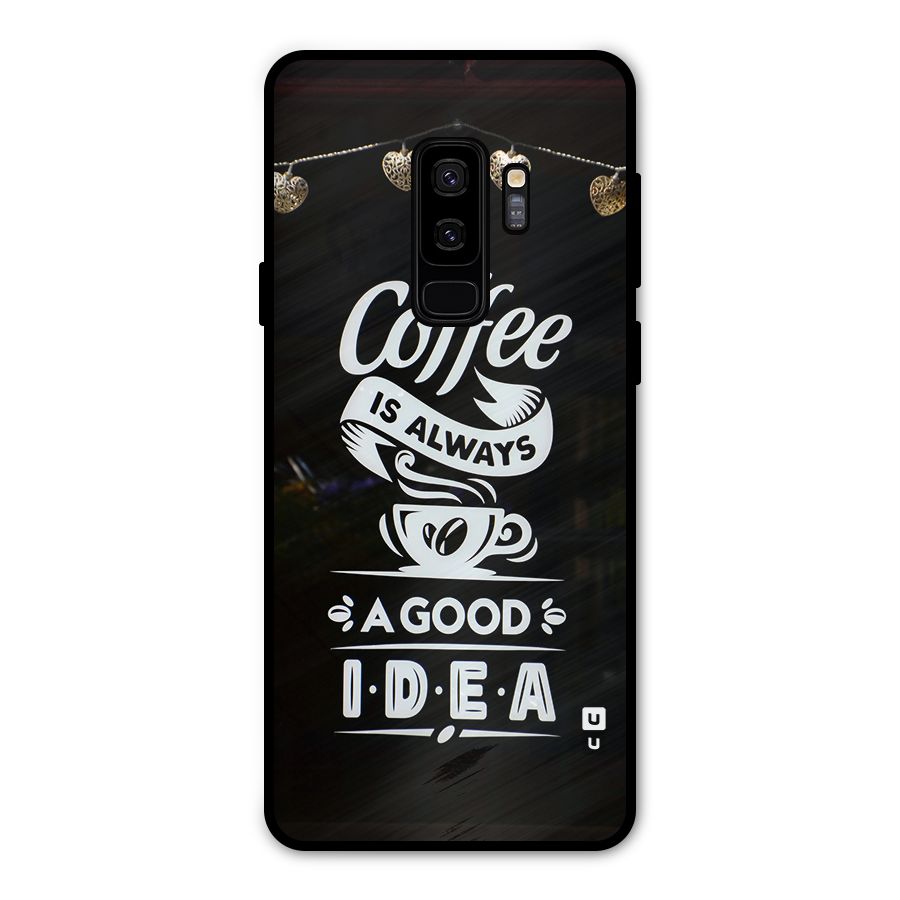 Coffee Idea Metal Back Case for Galaxy S9 Plus