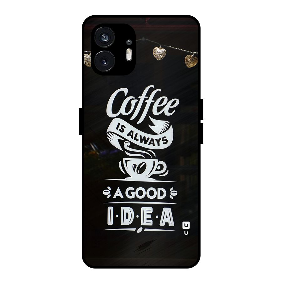 Coffee Idea Metal Back Case for Nothing Phone 2