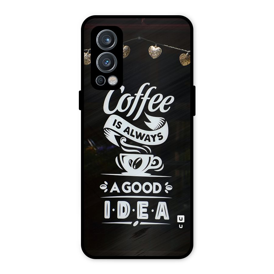 Coffee Idea Metal Back Case for OnePlus Nord 2 5G