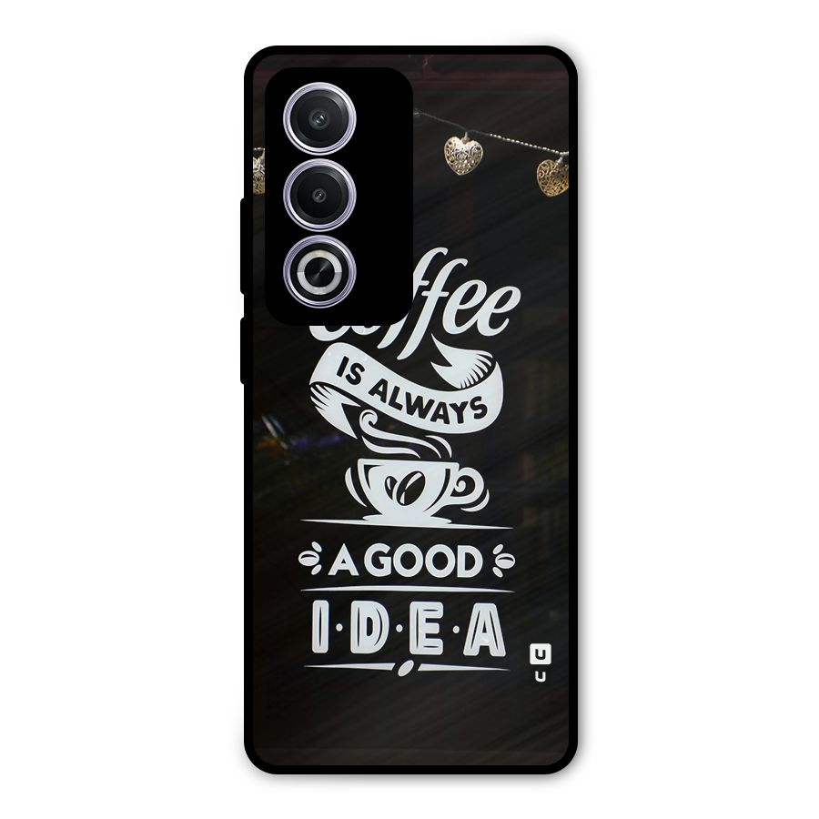 Coffee Idea Metal Back Case for Oppo A3 Pro