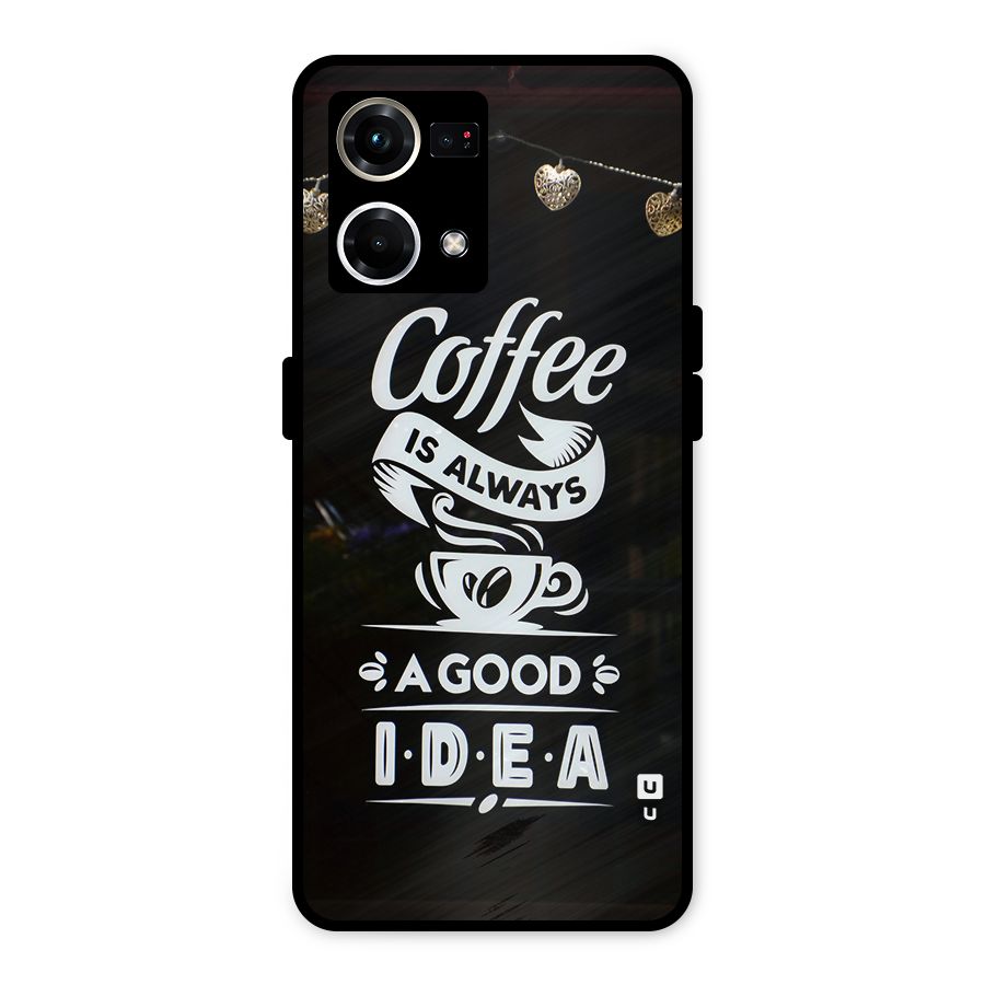 Coffee Idea Metal Back Case for Oppo F21 Pro 4G