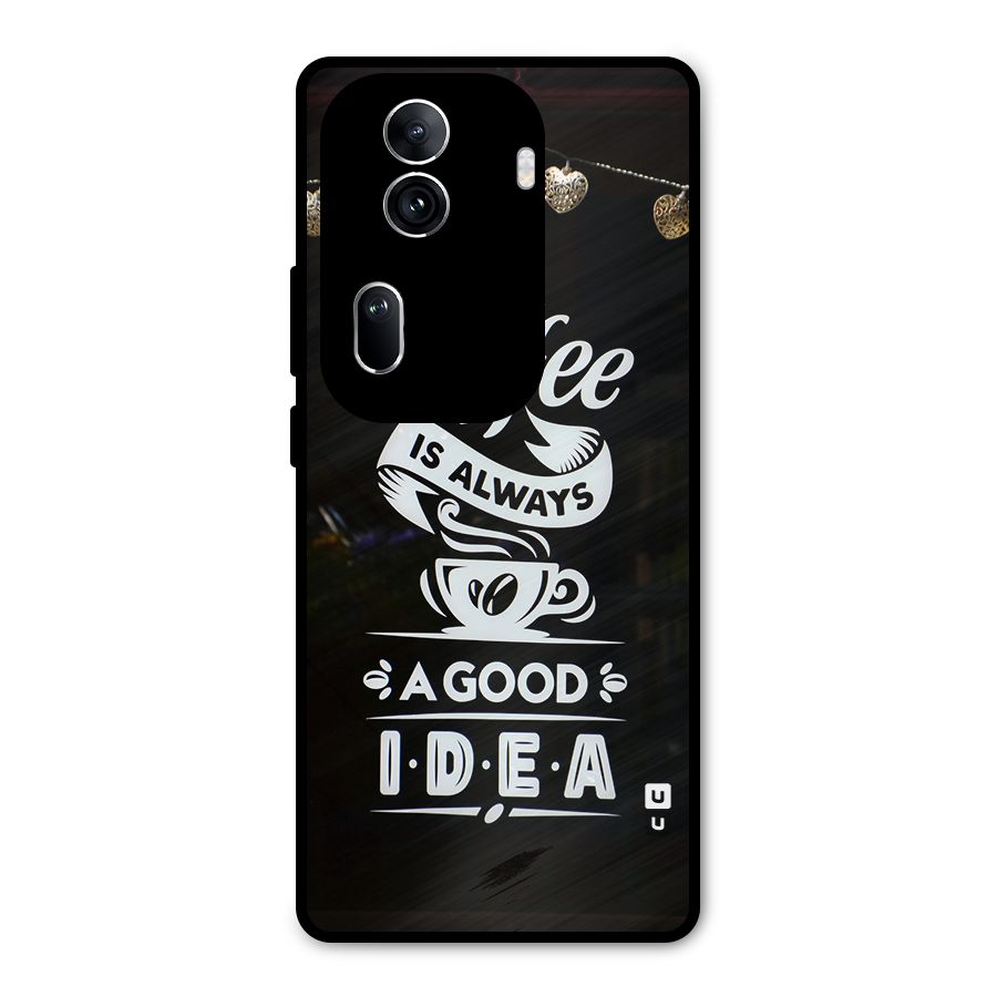 Coffee Idea Metal Back Case for Oppo Reno11 Pro 5G