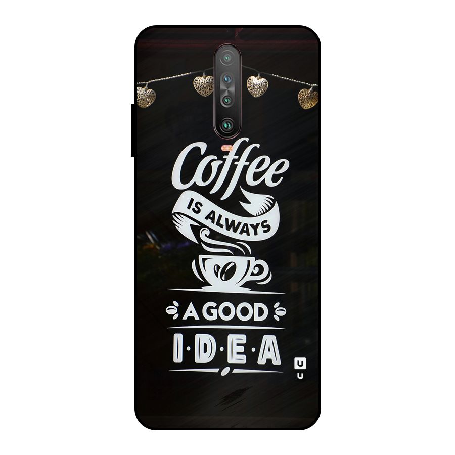 Coffee Idea Metal Back Case for Poco X2