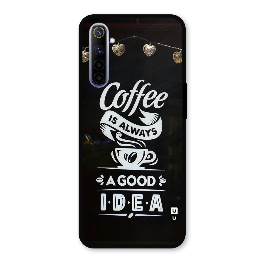 Coffee Idea Metal Back Case for Realme 6