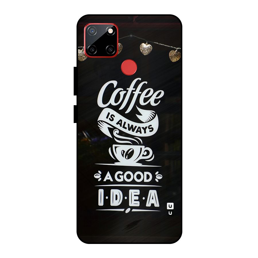 Coffee Idea Metal Back Case for Realme C12
