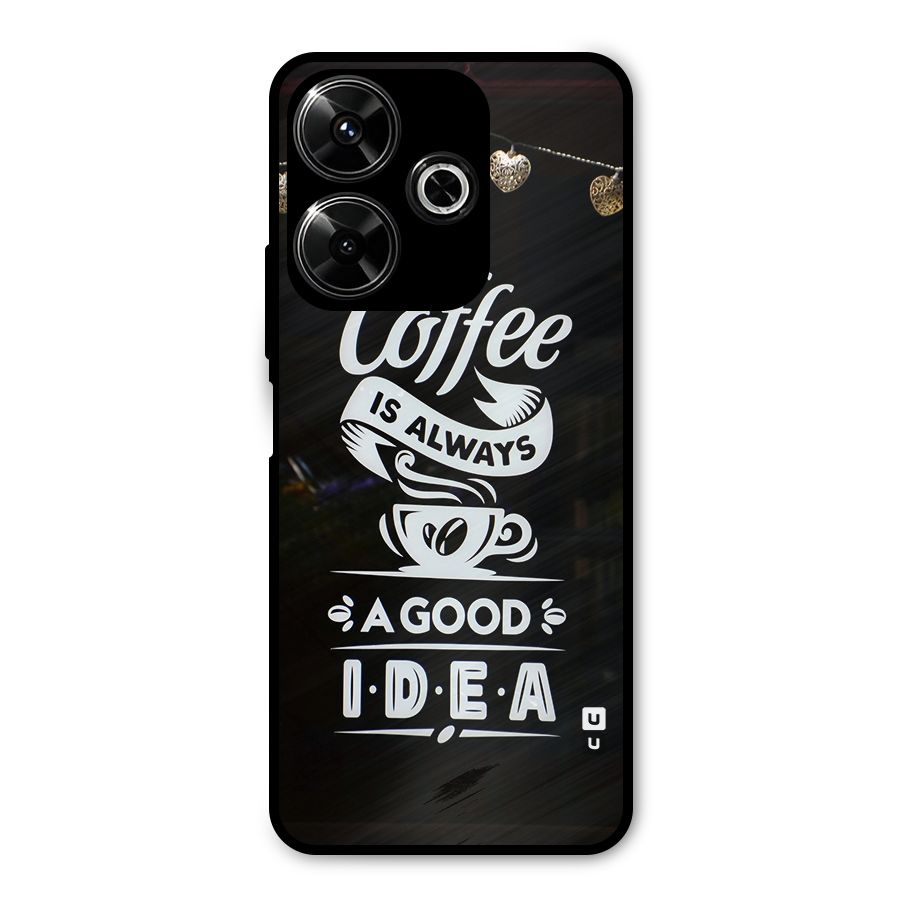 Coffee Idea Metal Back Case for Redmi 13 5G