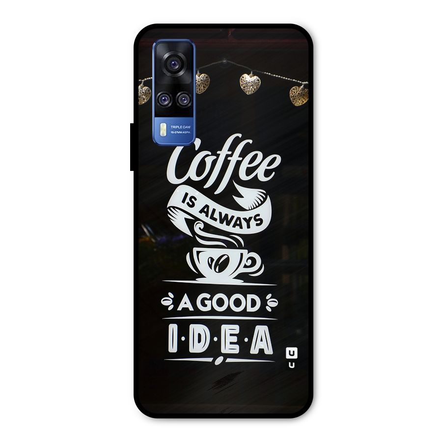 Coffee Idea Metal Back Case for Vivo Y51A