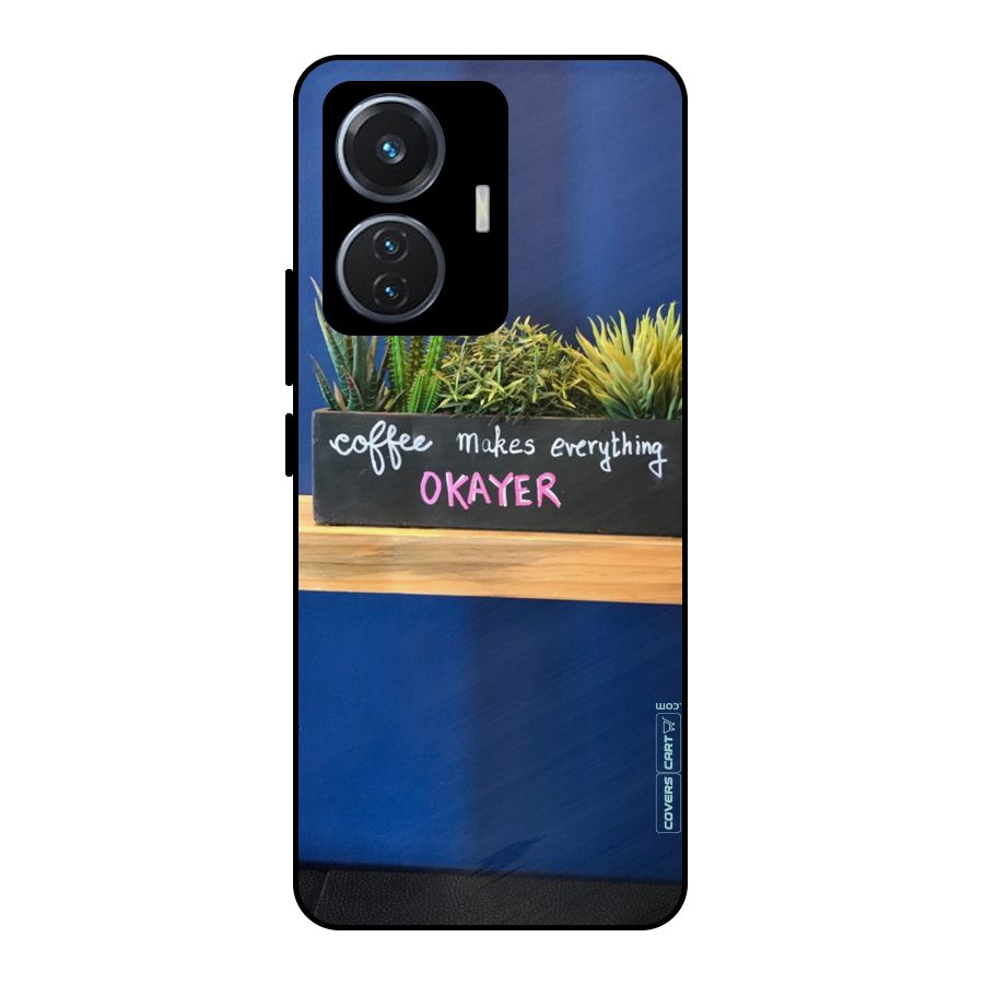 Coffee Makes Everything Okayer Metal Back Case for iQOO Z6 44W