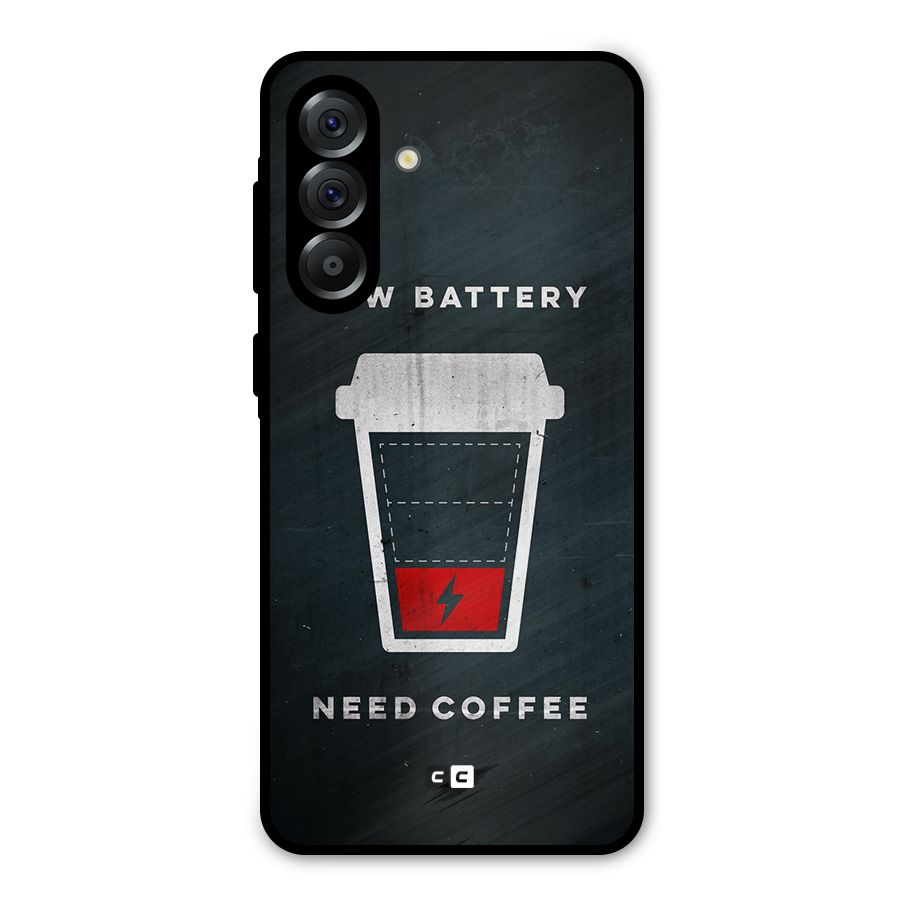 Coffee Need Metal Back Case for Galaxy A36