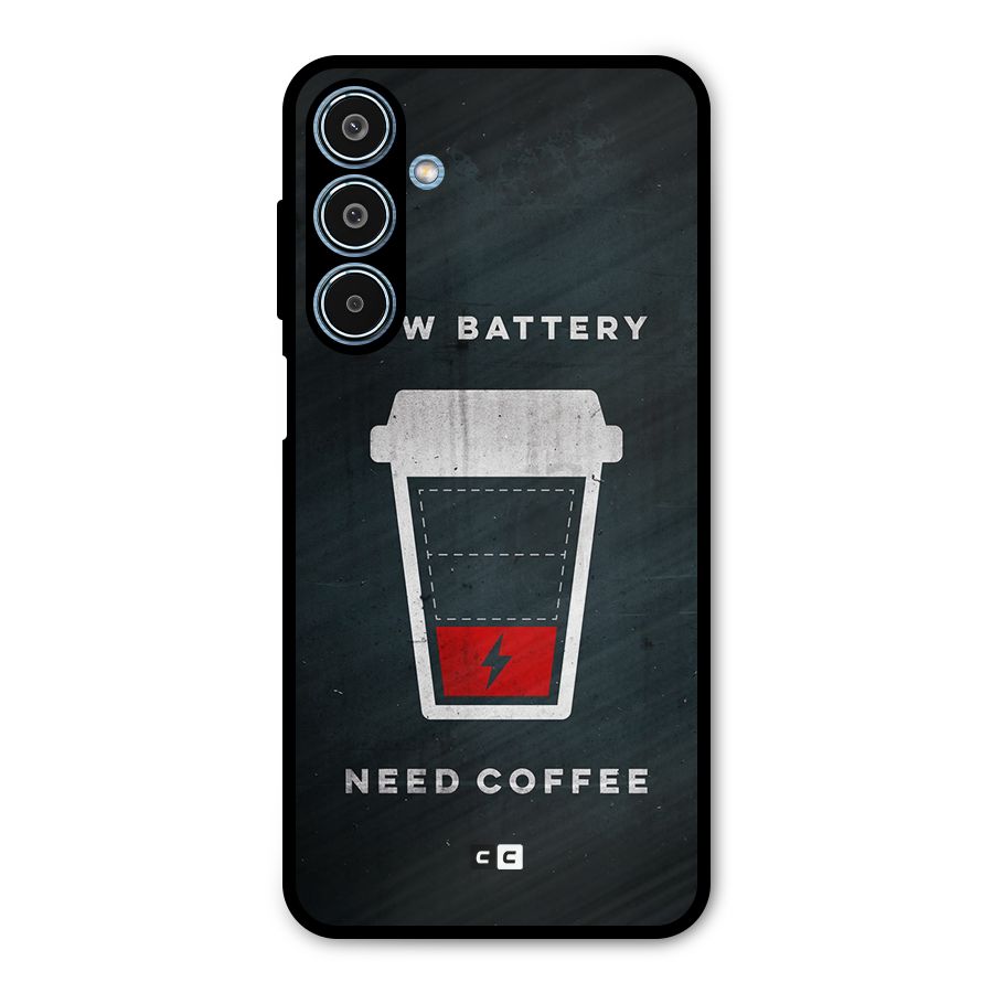 Coffee Need Metal Back Case for Galaxy M35